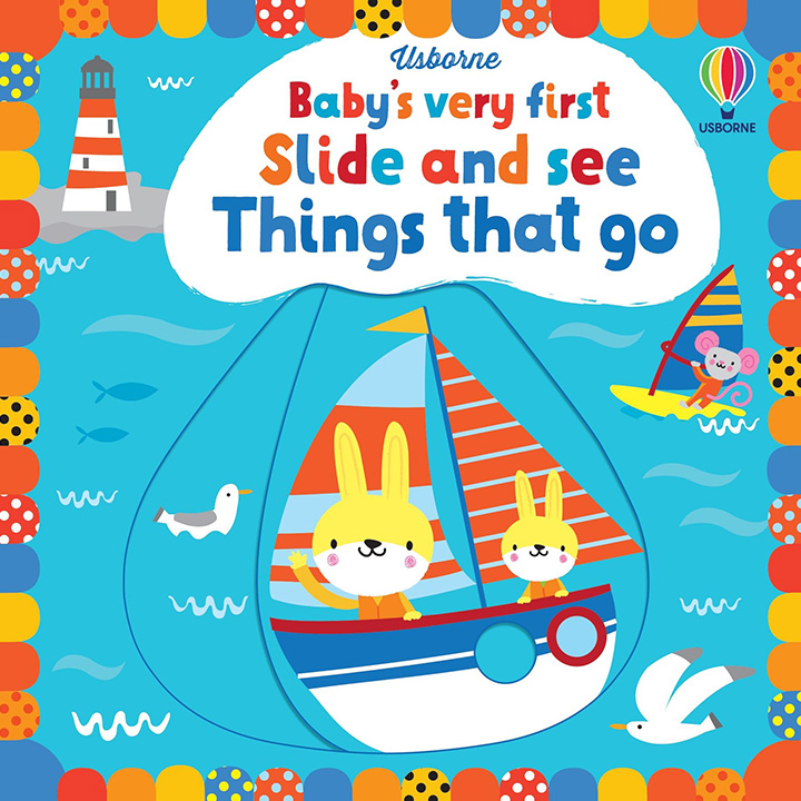 Usborne Baby’s Very First Slide and See Things That Go