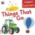 Things That Go: Ladybird Learners