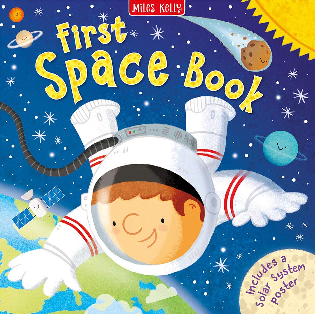 First Space Book – Miles Kelly (Hardcover)