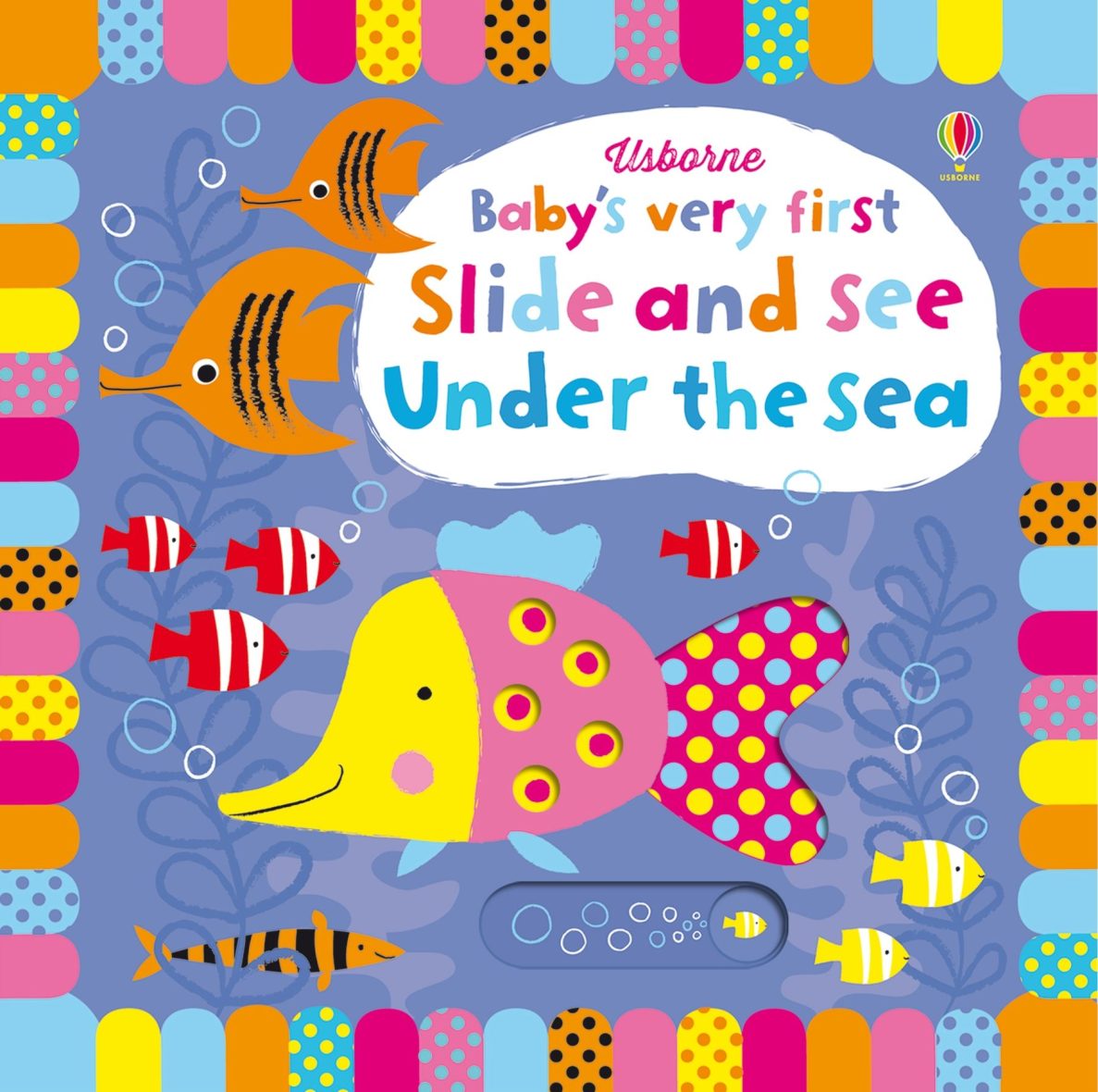 Usborne Baby’s Very First Slide and See Under The Sea