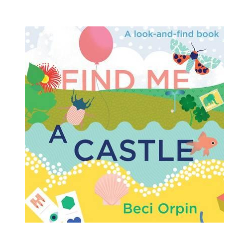 Find me a Castle – A Look and Find Book (Hardcover)